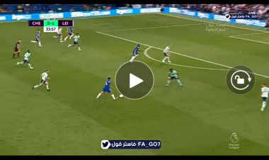 Angleterre : le but égalisateur de Chelsea face à Leicester (Vidéo)