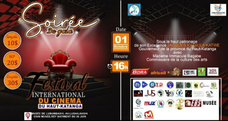 Haut-Katanga: La Soirée de Gala " Festival International du Cinema " se tiendra ce 01 octobre 2022