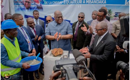 Équateur : Le président Tshisekedi lance les travaux de construction du bâtiment de la CNSSAP à Mbandaka
