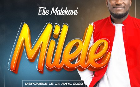 Goma/ Gospel : Le chanteur Élie Malekani annonce la sortie de sa nouvelle chanson titrée "Milele" pour ce 04 avril 2023