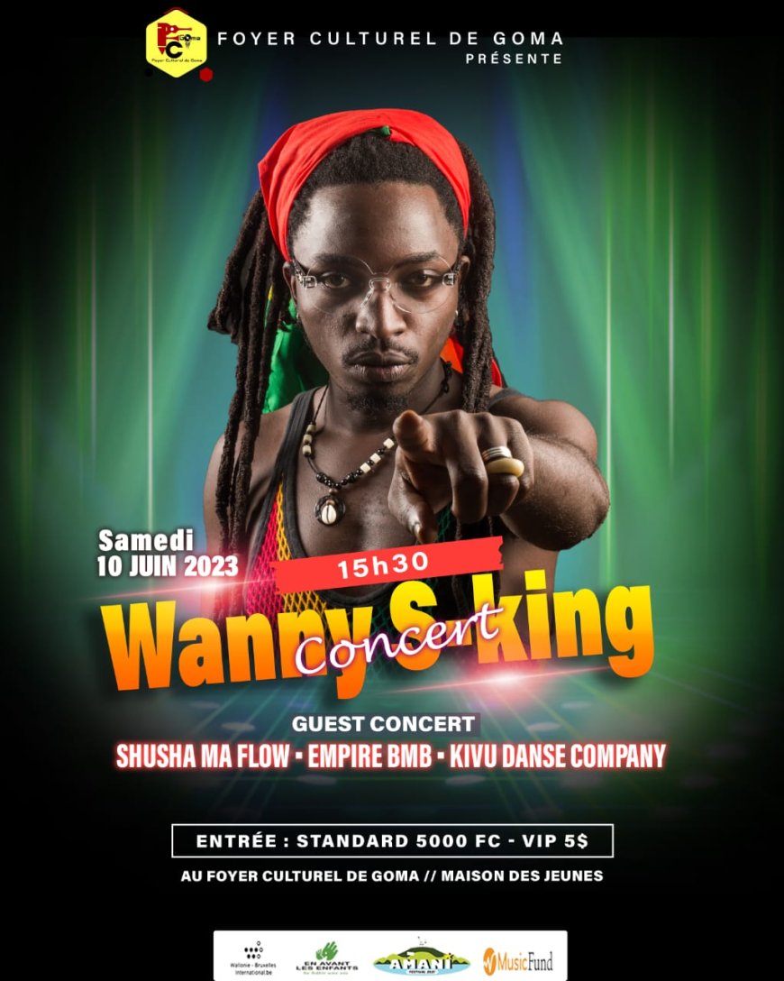 Musique : l'artiste musicien Wanny S'king en concert ce samedi 10 juin 2023 au Foyer Culturel de Goma