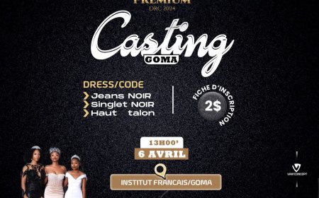 Culture : Lancement du Casting de "Miss Premium DRC"  dans la province du NORD-KIVU