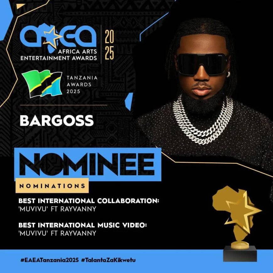 Musique : Après le Kenya, l'artiste Bargoss est nominé dans 2 catégories en Tanzanie aux "African  Arts Entertainment"