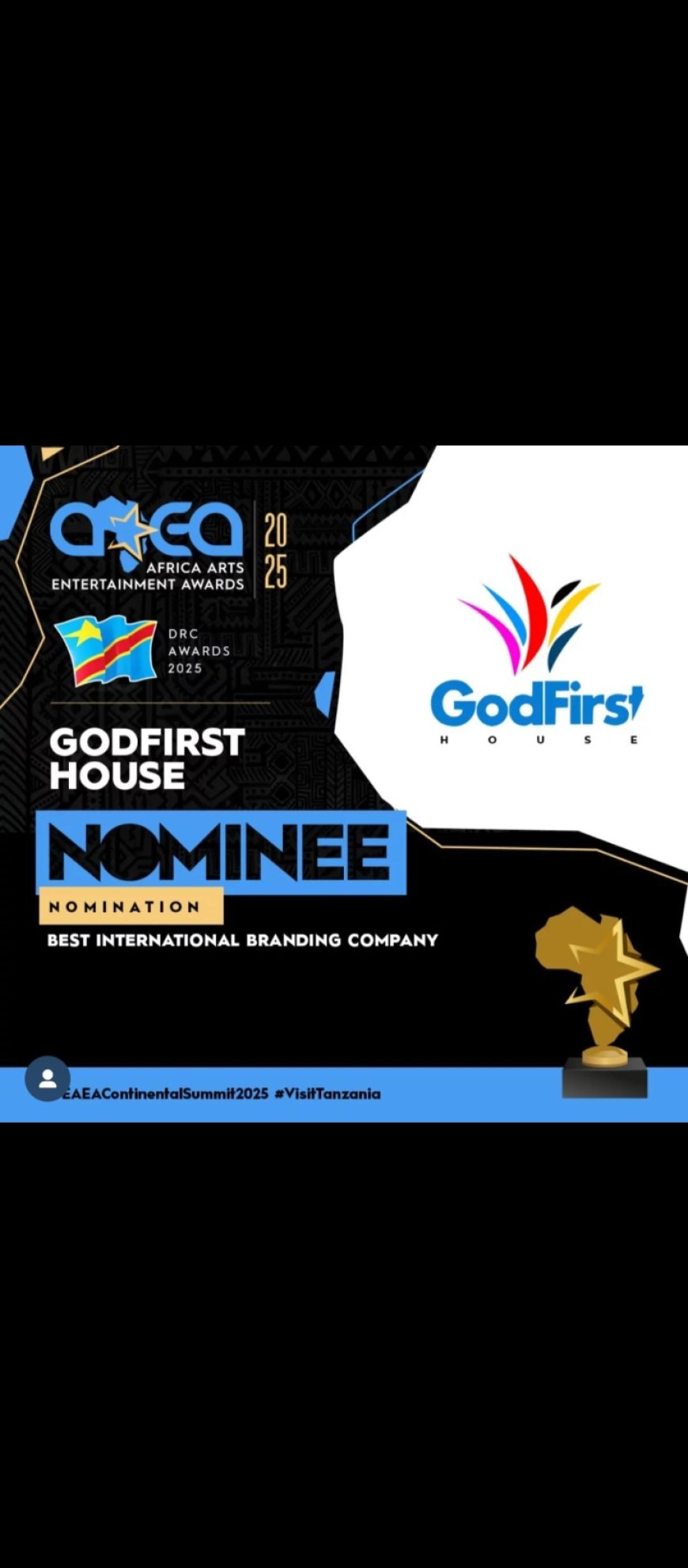 Flash : L'entreprise Godfirst remporte le trophée "Best International Branding Company" aux Africa Arts Entertainment Awards