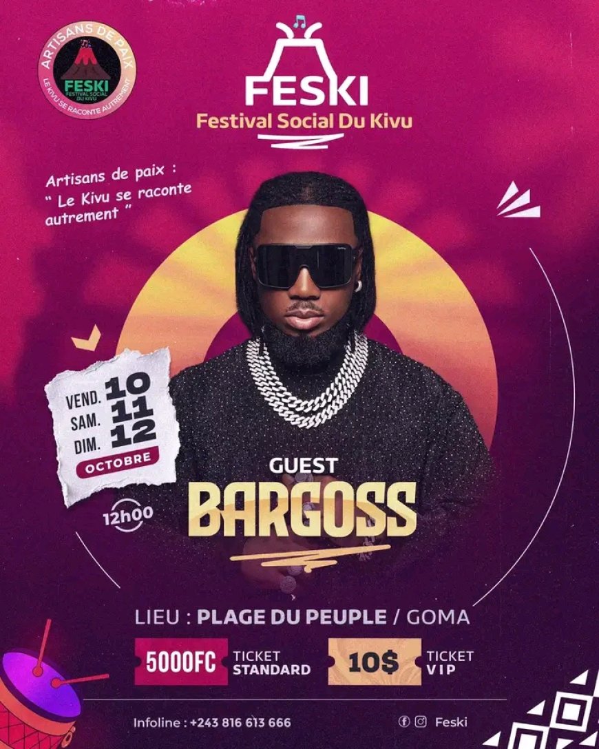 Musique : Bargoss attendu comme "Guest" au Festival Social du Kivu 2025 à Goma