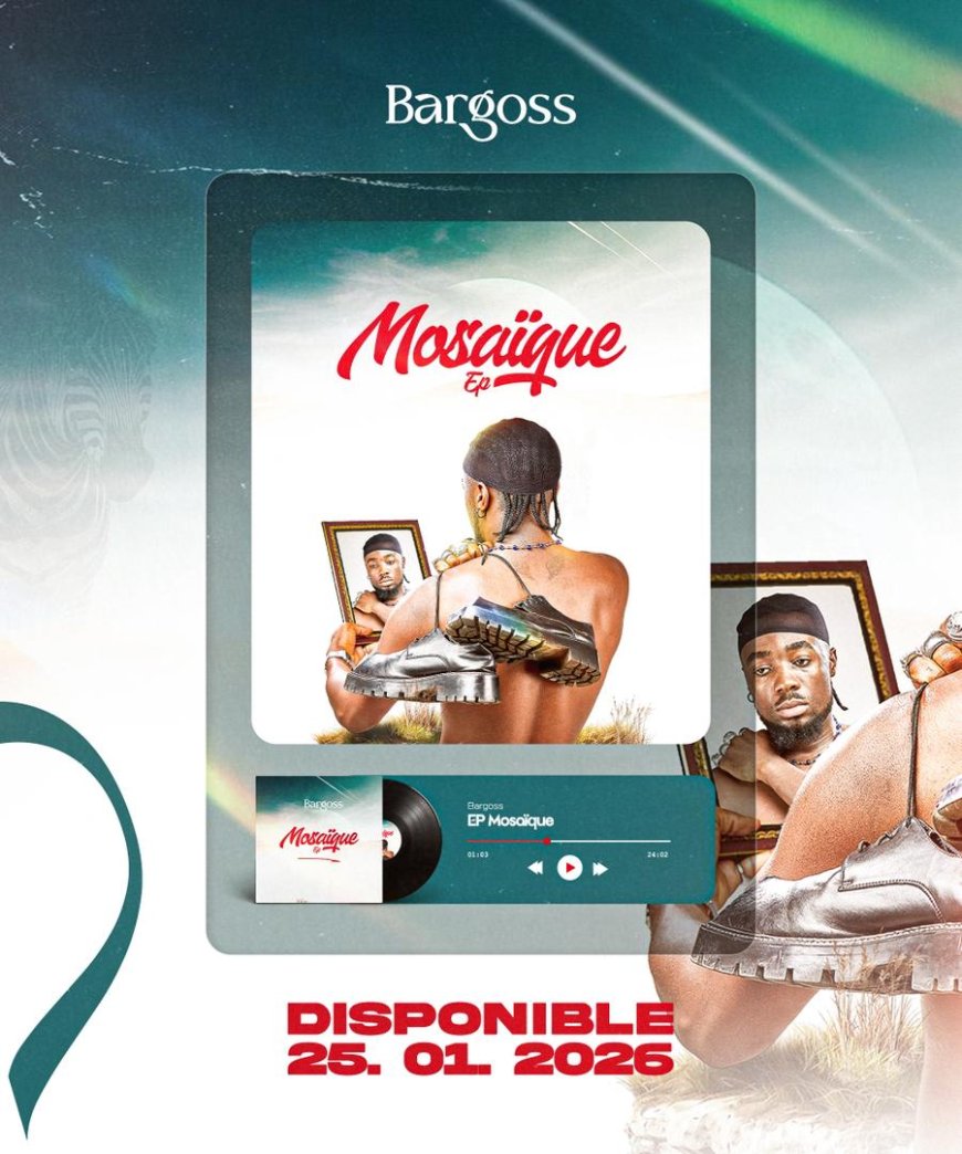 Musique : Bargoss annonce la sortie officielle de son EP “Mosaïque” pour le 25 janvier 2026 (officiel)